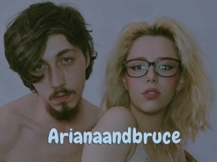 Arianaandbruce