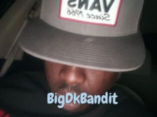 BigDkBandit