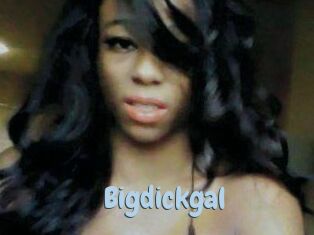 Bigdickgal