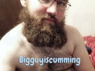 Bigguyiscumming