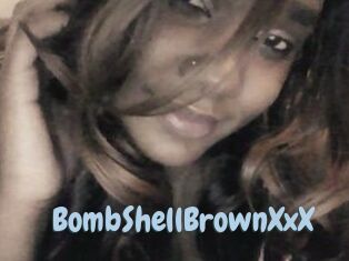 BombShellBrownXxX