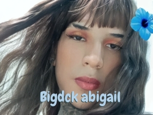 Bigdck_abigail