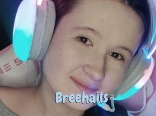 Breehails