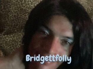 Bridgettfolly