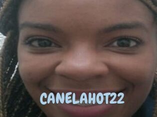 CANELAHOT22