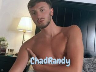 ChadRandy