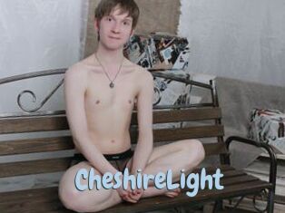 CheshireLight