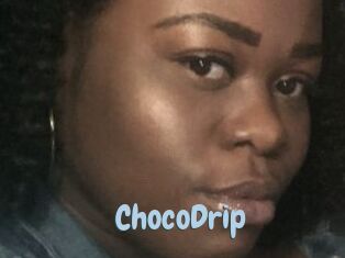 ChocoDrip