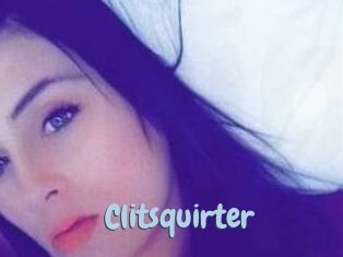 Clitsquirter