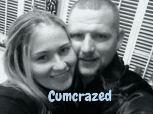 Cumcrazed