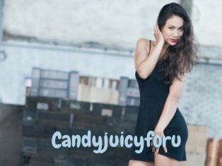 Candyjuicyforu