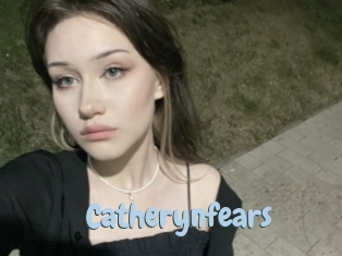 Catherynfears