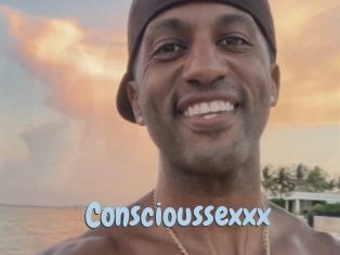 Conscioussexxx