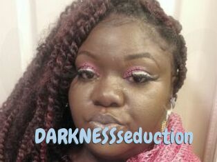 DARKNESSseduction