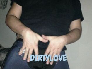 DIRTYLOVE