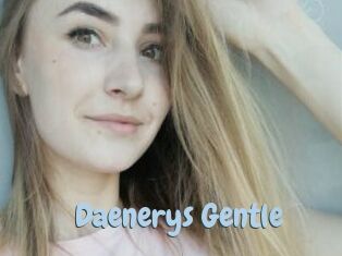 Daenerys_Gentle