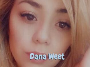 Dana_Weet