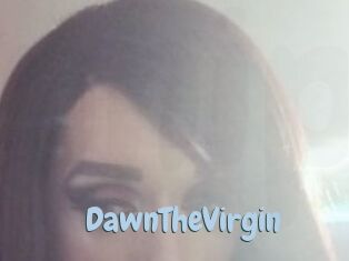 DawnTheVirgin