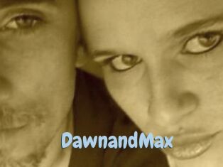 DawnandMax