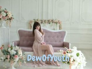 DewOfYouth