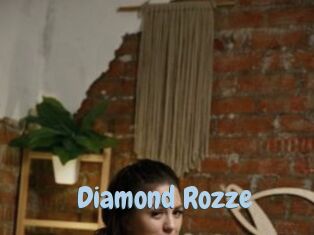 Diamond_Rozze