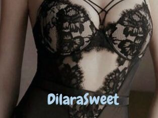 DilaraSweet