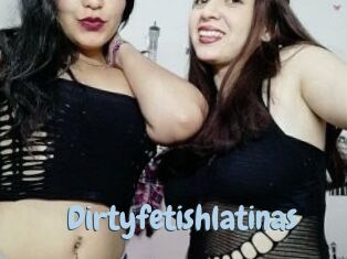 Dirtyfetishlatinas