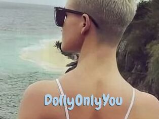 DollyOnlyYou