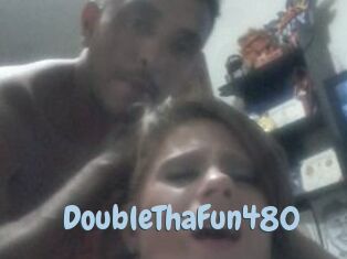 DoubleThaFun480