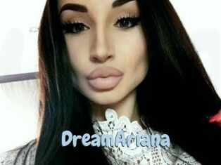 DreamAriana