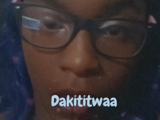 Dakititwaa