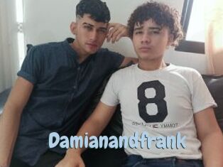 Damianandfrank