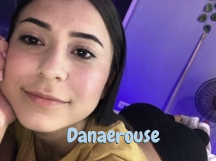 Danaerouse