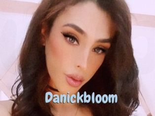 Danickbloom