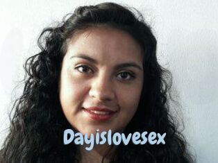 Dayislovesex