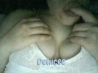 Deliicee