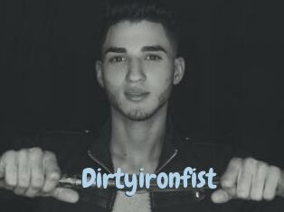 Dirtyironfist