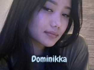 Dominikka