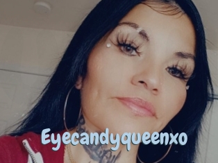 Eyecandyqueenxo