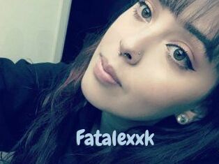 Fatalexxk