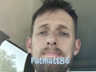 Fatmatt86