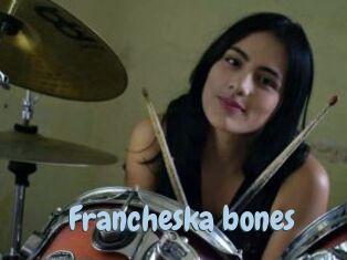 Francheska_bones