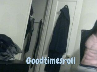 Goodtimesroll