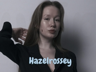 Hazelrossey