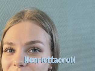 Henriettacrull