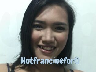 HotfrancineforU