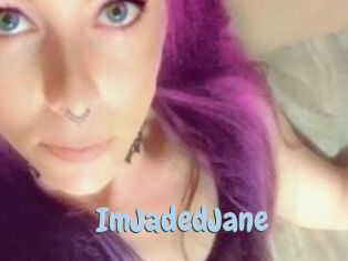 ImJadedJane