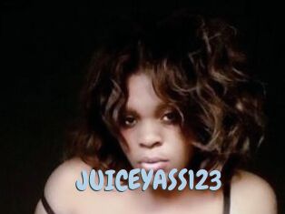 JUICEYASS123