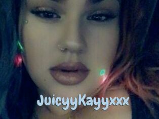 JuicyyKayyxxx