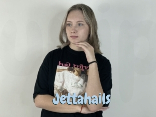 Jettahails